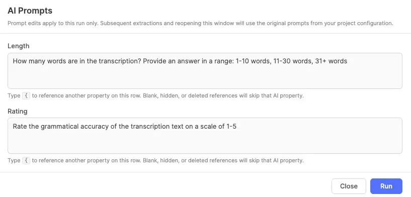 AI prompt popup showing textareas for each AI Text property and a Run button
