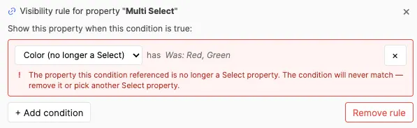 A broken condition shown with red border and alert icon when the referenced controller property no longer exists